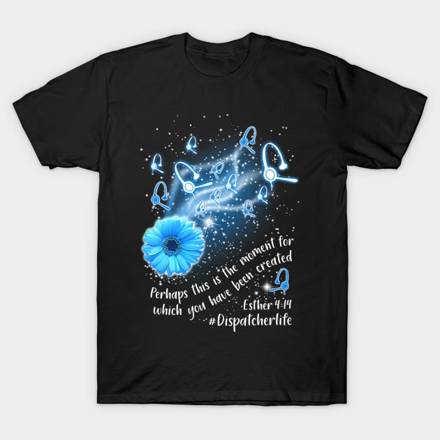 Dispatcher T-Shirt by janayeanderson48214